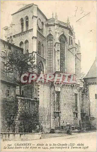 Ansichtskarte AK Chambery Abside de la Ste Chapelle (XIIe siecle) Le Saint Suaire y fut depose en 1452 puis trans