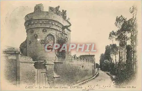 Cartes postales Caen La Tour des Gens d'armes XVIe Siecle