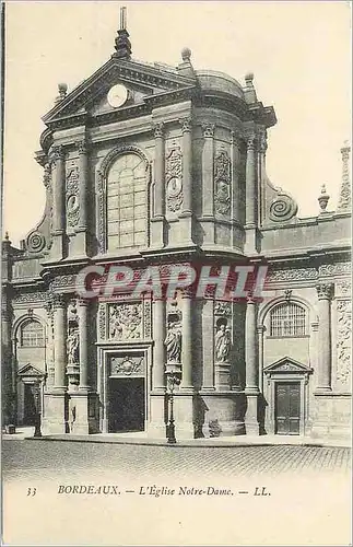 Ansichtskarte AK Bordeaux L'Eglise Notre Dame