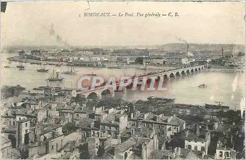 Cartes postales Bordeaux Le Pont Vue generale