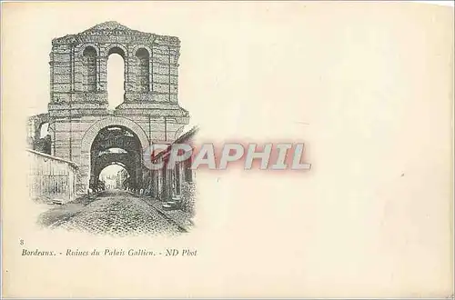 Cartes postales Bordeaux Ruines du Palais Gallien (carte 1900)