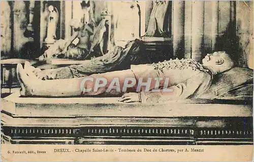 Cartes postales Dreux Chapelle Saint Louis Tombeau du Duc de Chartres par A Mercie