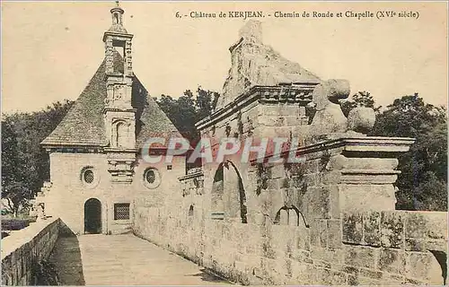 Cartes postales Chateau de Kerjean Chemin de Ronde et Chapelle (XVIe siecle)