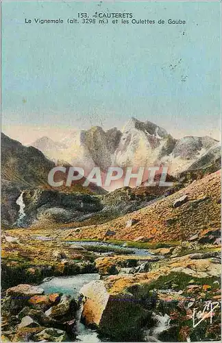 Cartes postales Cauterets Le Vignemale et les Oulettes de Gaube