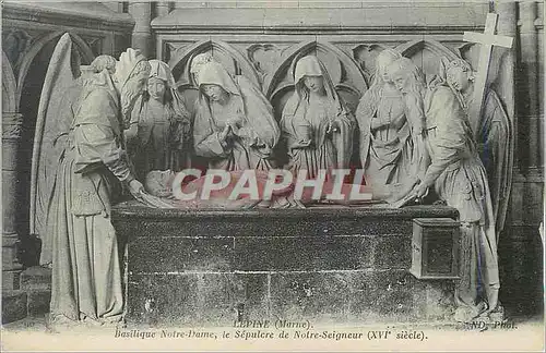 Ansichtskarte AK Lepine (Marne) Basilique Notre Dame le Sepulcre de Notre Seigneur (XVIe siecle)