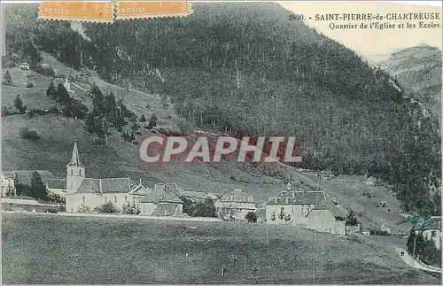 Cartes postales Saint Pierre de Chartreuse Quartier de l'Eglise et les Ecoles