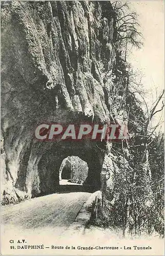 Cartes postales Dauphine Route de la Grande Chartreuse Les Tunnels