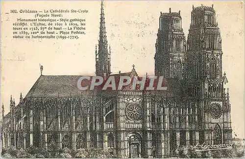 Cartes postales Orleans La Cathedrale Ste Croix (Facade Nord) Monument historique Style gothique reedifie