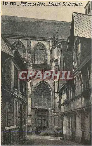 Ansichtskarte AK Lisieux Rue de la Paix Eglises St Jacques