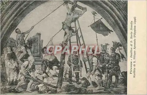 Cartes postales Firenze Basilica di S Maria Novella Martirio di S Filippo Apostolo (Filippino Lippi)