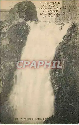 Ansichtskarte AK Environs de Montlucon Barrage sur le Cher a Rochebut la Chute d'eau du deversoir