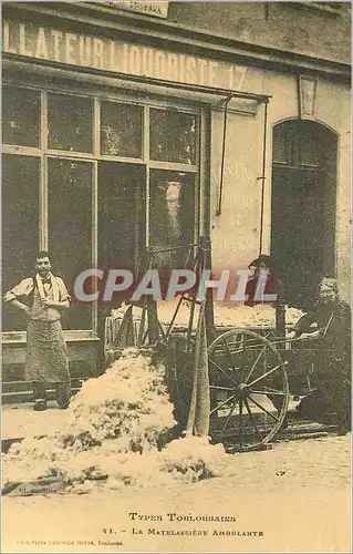 REPRO Types Toulousains La Matelastere Ambulante