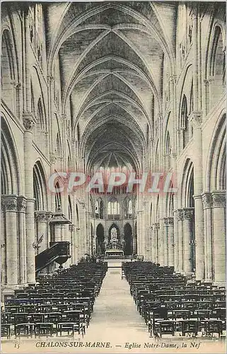 Cartes postales Chalons sur Marne Eglise Notre Dame La Nef