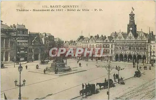 Ansichtskarte AK Saint Quentin Theatre Monument de 1557 Hotel de Ville