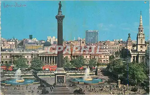 Cartes postales moderne Trafalgar Square London This View Shows Nelson's Monument and Foutains