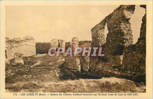 Ansichtskarte AK Les Andelys (Eure) Ruines du Chateau Gaillard Construit par Richard Coeur de Lion en 1096 1097