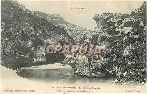 Cartes postales Gorges du Tarn La Lozere La Roche Percee
