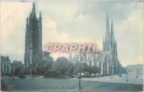 Cartes postales Bordeaux La Cathedrale et la Tour Pey Berland