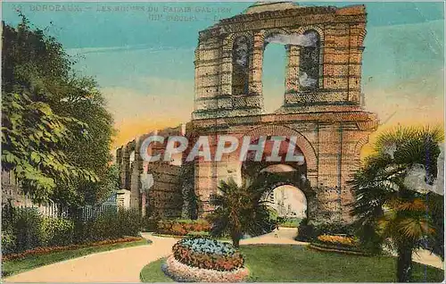 Cartes postales Bordeaux Les Ruines du Palais Gallien