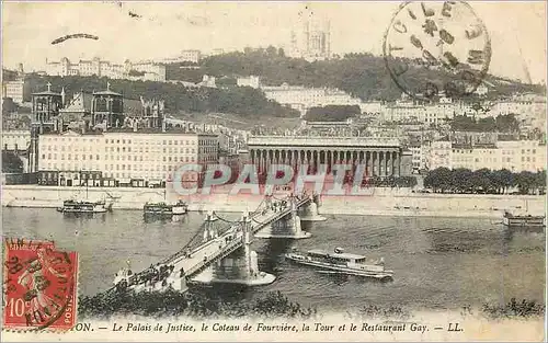 Cartes postales Lyon Le Palais de Justice Le Coteau de Fourviere La Tour et le Restaurant Gay