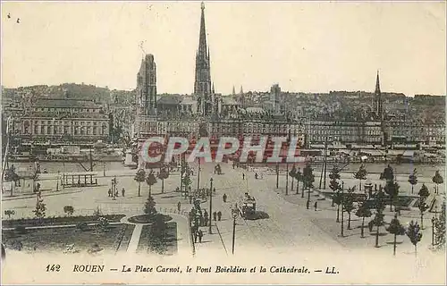 Ansichtskarte AK Rouen La Place Carnot Le Pont Boieldieu et la Cathedrale Tramway