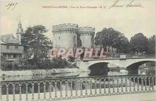 Cartes postales Verdun sur Meuse Pont et Porte Chaussee