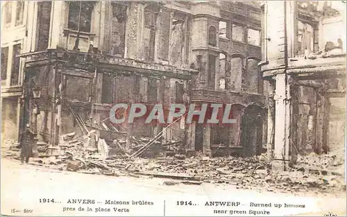 Cartes postales Anvers Maisons Brulees pres de la place Verte Militaria