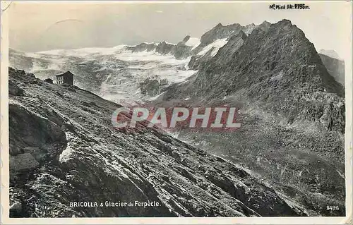 Cartes postales moderne Bricolla et Glacier de Ferpecle