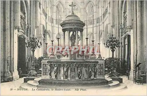 Ansichtskarte AK Noyon La Cathedrale Le Maitre Autel