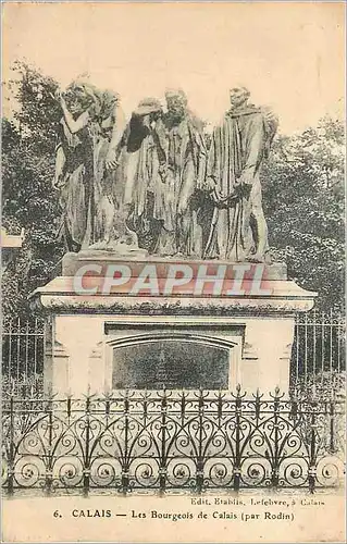 Ansichtskarte AK Calais Les Bourgeois de Calais (par Rodin)