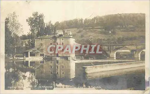 Cartes postales Perigueux Moulin de Cachepor et Digue du Canal