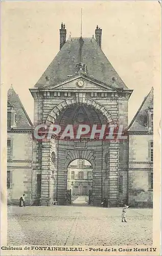 Ansichtskarte AK Chateau de Fontainebleau Porte de la Cour Henri IV