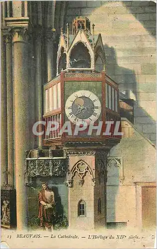 Cartes postales Beauvais La Cathedrale L'Horloge du XIVe Siecle