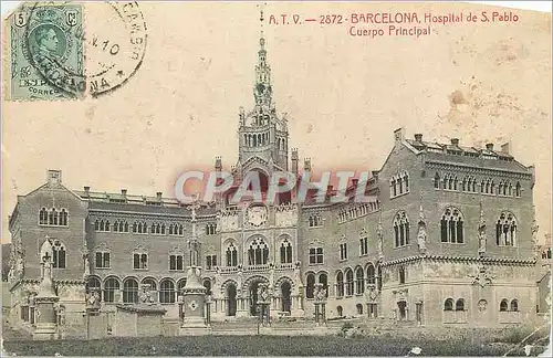 Cartes postales Barcelona Hospital de S Pablo Cuerpo Principal