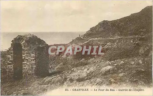 Cartes postales Granville La Tour du Roc Guerite de L'Empire
