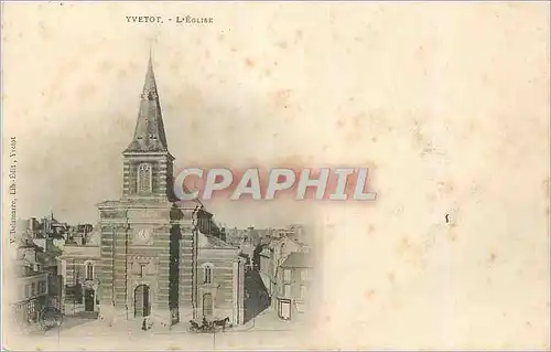Cartes postales Yvetot L'Eglise