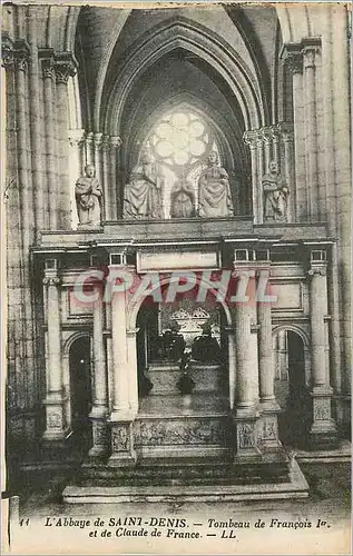 Ansichtskarte AK L'Abbaye de Saint Denis Tombeau de Francois Ier et de Cloude de France
