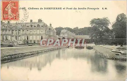 Cartes postales Chateau de Dampierre et Pont du Jardin Francais