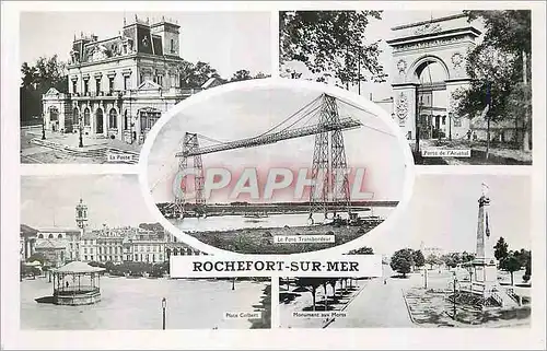 Moderne Karte Rochefort sur Mer La Poste Porte de l'arsenal Monuments aux morts Militaria
