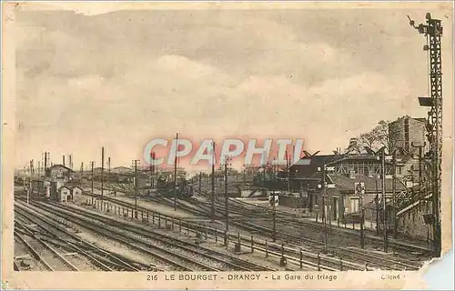 Cartes postales Le Bourget Drancy La Gare du Triage