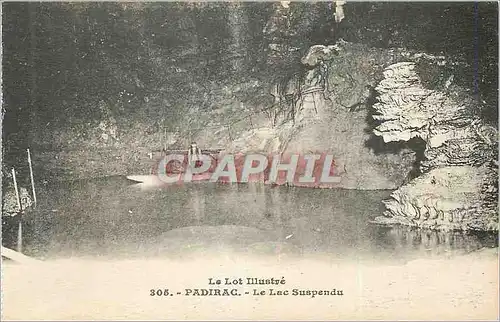 Cartes postales Padirac Le Lot Illustre Le Lac Suspendu