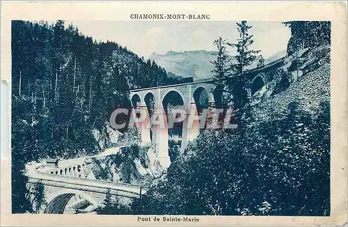 Cartes postales Chamonix Mont Blanc Pont de Sainte Marie