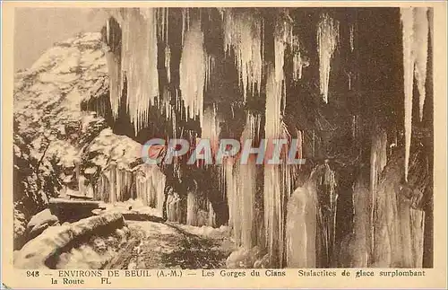 Ansichtskarte AK Environs de Beuil (A M) Les Gorges du Cian Stalactites de Glace Surplambant la Route