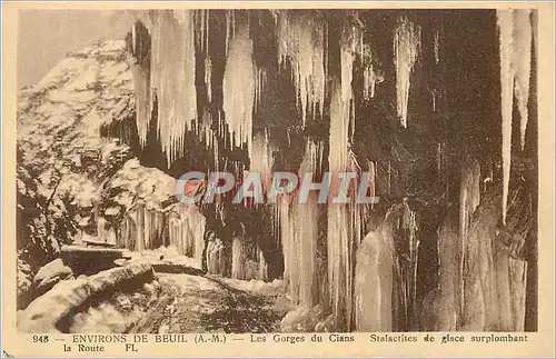Cartes postales Environs de Beuil (A M) Les Gorges du Cian Stalactites de Glace Surplambant la Route