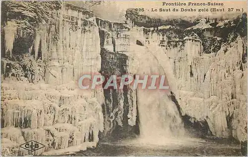 Cartes postales Le Saut du Doubs Gele (Haut 27 m) Frontiere Franco Suisse