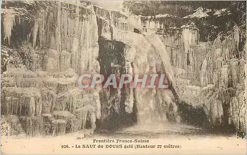 Cartes postales Le Saut du Doubs Gele (Hauteur 27 m ) Frontiere Franco Suisse