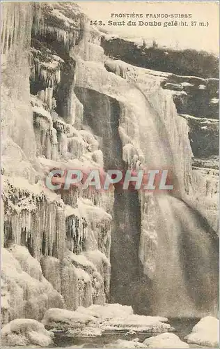 Cartes postales Le Saut du Doubs Gele (Hauteur 27 m ) Frontiere Franco Suisse