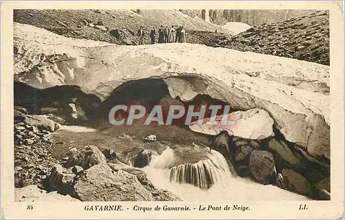 Cartes postales Gavarnie Cirque de Gavarnie Le Pont de Neige
