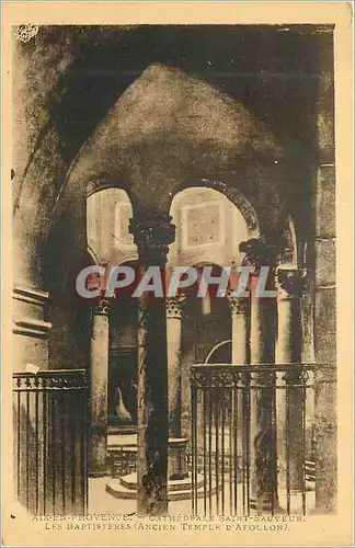 Cartes postales Aix en Provence Cathedrale Saint Sauveur Les Baptisieres (Ancien Temple d'Apollon)