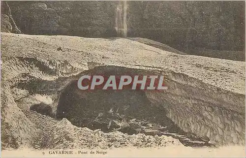 Cartes postales Gavarnie Pont de Neige